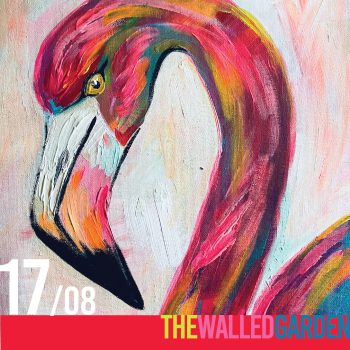 17th August - Ticket For "Neon Flamingo" Family Painting Workshop 9:30am at The Walled Garden