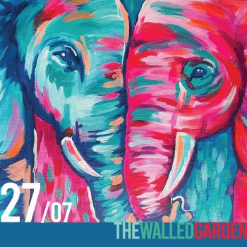 27th August - Ticket For "Neon Elephants" Family Painting Workshop 2pm at The Walled Garden